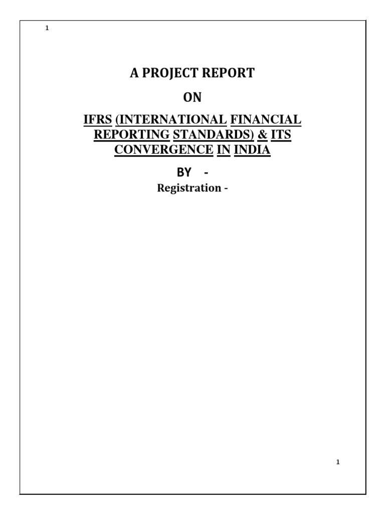 A Project Report ON: Ifrs (International Financial Reporting Standards ...