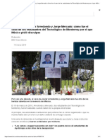 Asesinato de Javier Arredondo y Jorge Mercado: Cómo Fue El Caso de Los Estudiantes Del Tecnológico de Monterrey Por El Que México Pidió Disculpas