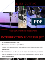 Water Jet Cutting: V.Loganathan M-Tech (PDM)