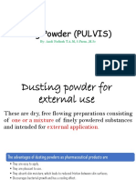 Dusting Powder (PULVIS) : By: Andi Nafisah T.A.M, S.Farm.,M.Sc