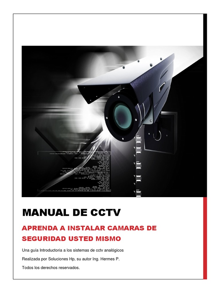 Manual De Cctv Aprenda A Instalar Camaras De Seguridad Usted Mismo