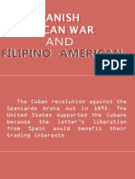 The Spanish-American War and Filipino-American War
