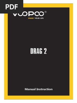 voopoo drag manual pdf VOOPOO Drag 2 User Manual | PDF | Electric Power