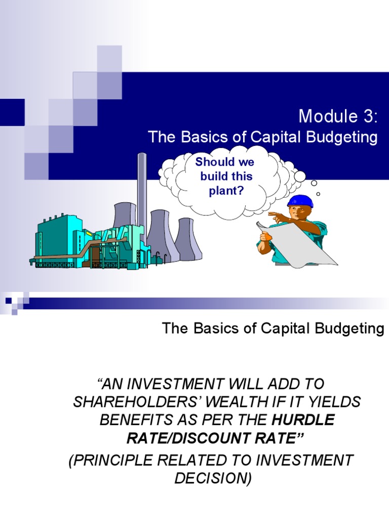 Capital Budgeting Basics Explained | PDF | Net Present Value | Capital ...