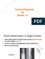 Mechanical Properties of Metals - II: Slip Systems and Strengthening Mechanisms