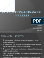International Financial Markets: BY Triveni Miduna Vishwashree Ankitha