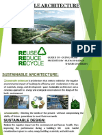 Sustainable Architecture: Guided by - Deepali Hejiib Presented by - Rucha Khalikar Shivani Deshmukh