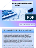 Laporan Realisasi Anggaran (LRA) : Oleh: Nathasia Dan Susanti