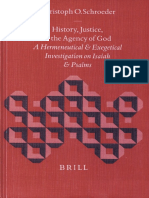 (Biblical Interpretation Series 52) Christoph Onno Schroeder - History, Justice, and the Agency of God_ A Hermeneutical and Exegetical Investigation on Isaiah and Psalms (Biblical Interpretation Serie.pdf