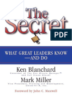 Ken Blanchard, Mark Miller, John C Maxwell - The Secret - What Great Leaders Know and Do-Berrett-Koehler Publishers (2004) PDF