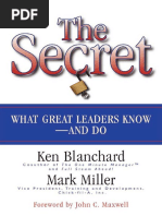 Ken Blanchard, Mark Miller, John C Maxwell - The Secret - What Great Leaders Know and Do-Berrett-Koehler Publishers (2004) PDF