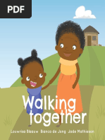 Walking Together: Louwrisa Blaauw Bianca de Jong Jade Mathieson