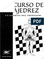 Cuaderno Del Profesor Curso de Ajedrez Nc2ba 3 Jesc3bas de La Villa1 PDF