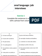 Functional Language: Job Interviews: Complete The Sentences in Column A With A Phrase From Column B