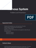 Nervous System: Problems and Preventions