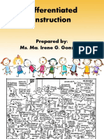 Differentiated Instruction: Prepared By: Ms. Ma. Irene G. Gonzales