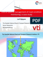 Overall Quality Management of Road Condition Monitoring: A Case Study