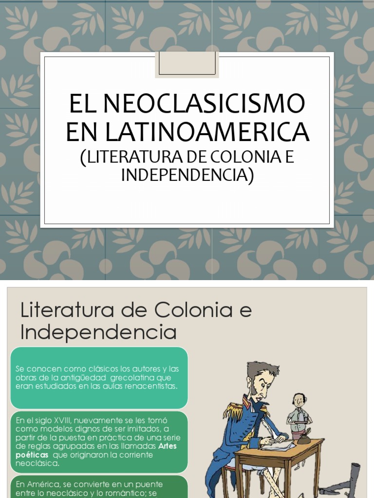 El Neoclasicismo En Latinoamerica (Literatura De Colonia
