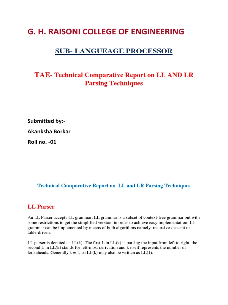 Comparing LL and LR Parsing Techniques A Technical Report on the