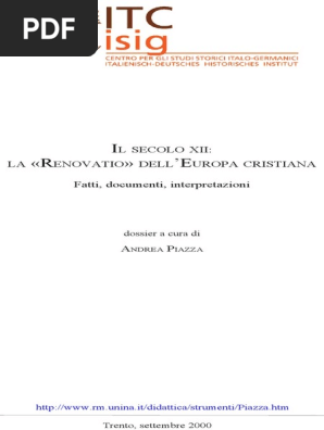 L Secolo Xii La Enovatio Dell Uropa Cristiana Fatti Documenti Interpretazioni