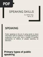 Speaking Skills: By-Vaibhav Garg Roll No. 31