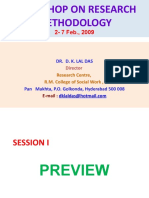 Workshop On Research Methodology: Dr. D. K. Lal Das