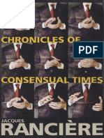 Ranciere Jacques. - Chronicles of Consensual Times PDF