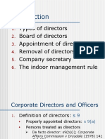 Types of Directors Board of Directors Appointment of Directors Removal of Directors Company Secretary The Indoor Management Rule