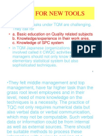 Need For New Tools: - Managers' Tasks Under TQM Are Challenging. They Call For