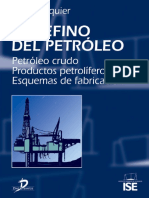 El Refino Del Petróleo Petróleo Crudo, Productos Petrolíferos PDF