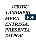 Distribu Yamospri Mera Entrega. Presenta Do Por