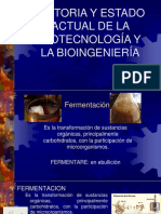 Historia y estado actual de la biotecnología y la bioingeniería