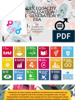Gender Equality Actualization in The "Generation Y" ERA: By: Anastasya Putri Damara Bakti M Dzikri Algiffari