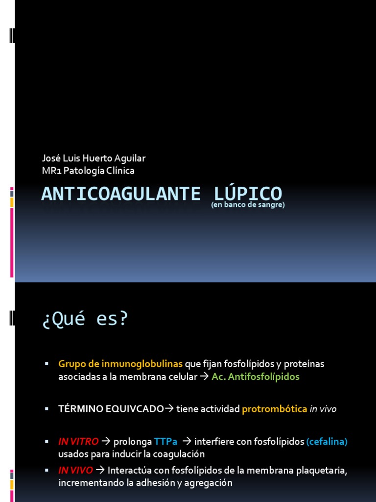 ANTICOAGULANTE LÚPICO Coagulación Plaqueta
