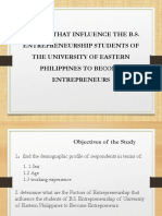 Factors That Influence The B.S. Entrepreneurship Students of The University of Eastern Philippines To Become Entrepreneurs