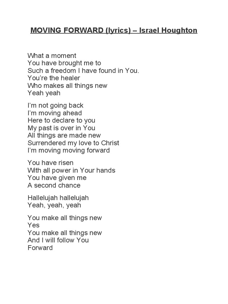 Moving Forward Lyrics by Israel Houghton | PDF