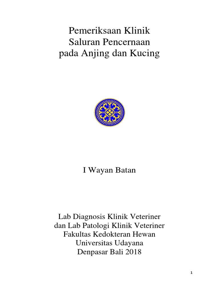 Pemeriksaan Klinik Saluran Pencernaan Pada Anjing Dan Kucing