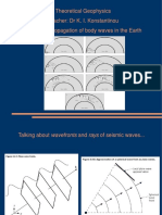 Theoretical Geophysics Teacher: DR K. I. Konstantinou Lesson 3: Propagation of Body Waves in The Earth