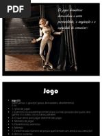 Os jogos dramáticos desenvolvem a nossa personalidade, PP 2