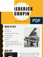 Frederick Chopin: Reported By: Group 5