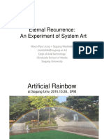 Eternal Recurrence: An Experiment of System Art