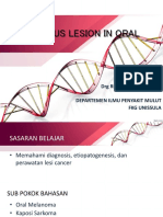 Cancerous Lesion in Oral: DRG Rina Kartika Sari SPPM Departemen Ilmu Penyakit Mulut FKG Unissula
