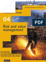 Achieving Excellence in Construction: Risk and Value Management