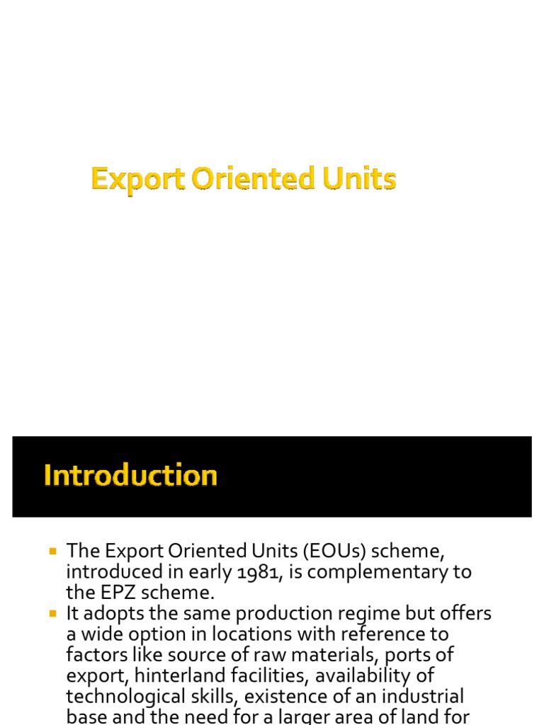 Export Oriented Units Overview | PDF | Excise | Taxation