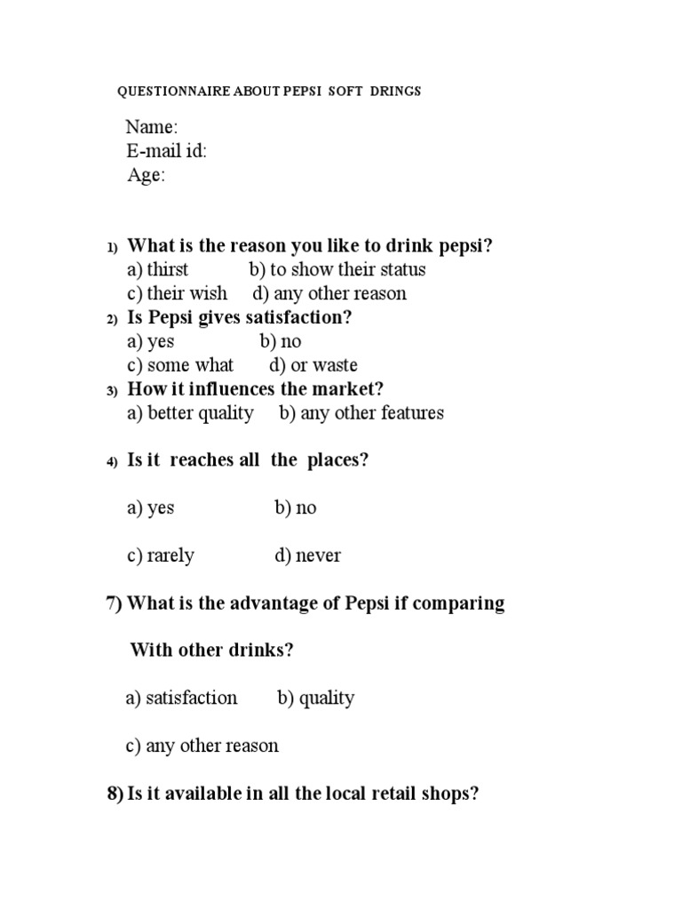 What Is The Reason You Like To Drink Pepsi? Questionnaire About Pepsi