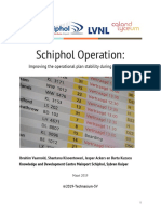 Schiphol Operation Improving The Operational Plan Stability During Busy Hours