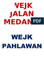 Wejk Jalan Medan 2