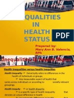 Inequalities IN Health Status: Prepared by