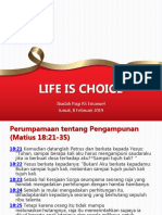 Life Is Choice Renungan Pagi Rs Emanuel 8 Februari 2019