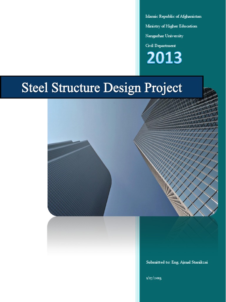 Steel Structure Design Project Report | PDF